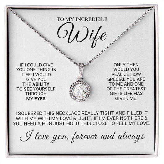 My Incredible Wife Eternal Necklace
