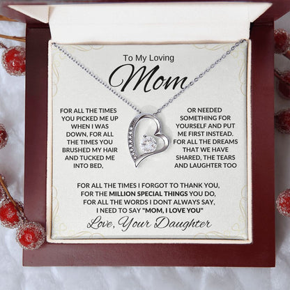To My Mom For All The TImes Forever Necklace