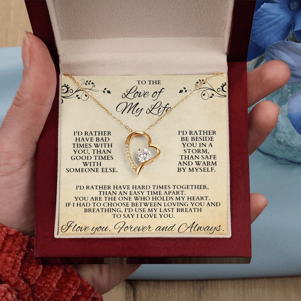 Forever Love of my Life Necklace