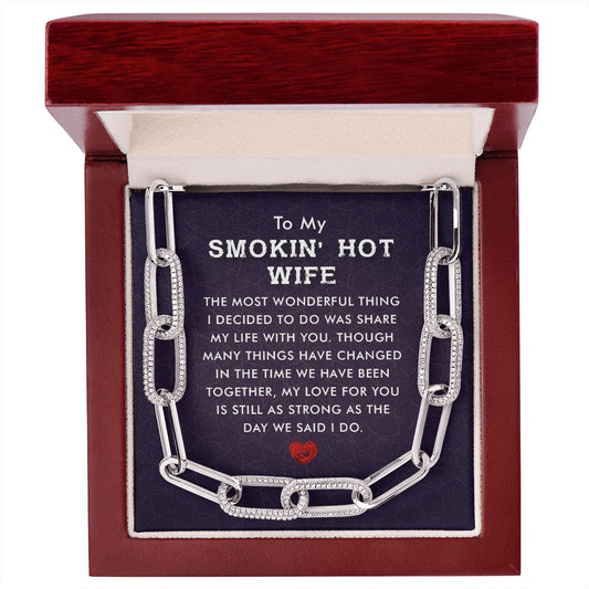My Smokin Hot Wife Forever Linked Necklace
