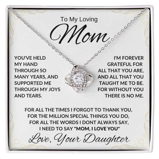 Mom I'm Forever Grateful Daughter Love Knot Necklace