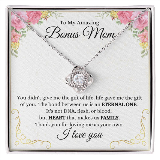 My Amazing Bonus Mom- Heart Makes Us Family Knot Necklace